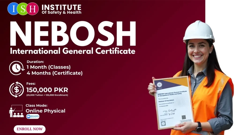 NEBOSH IGC Safety Course in Peshawar