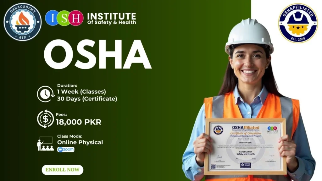 OSHA Safety Course In Pakistan Peshawar OSHA Safety Course or OSH Affiliated